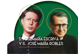 S. Josemaría Escrivá; S. José María Robles